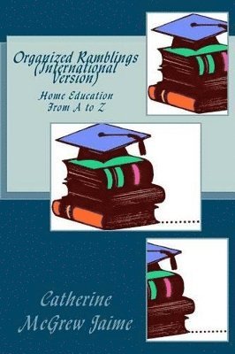 bokomslag Organized Ramblings (International Version)