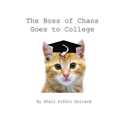 The Boss of Chaos Goes to College 1