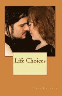 bokomslag Life Choices