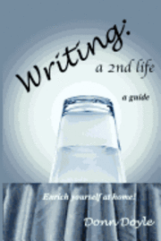 Donn Doyle - Writing: a 2nd Life, Häftad