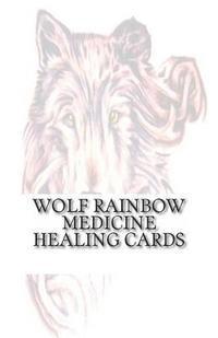 bokomslag Wolf Rainbow Medicine Healing Cards