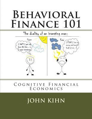 bokomslag Behavioral Finance 101: Cognitive Financial Economics