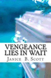 Vengeance Lies In Wait 1