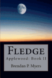 bokomslag Fledge: Applewood: Book II