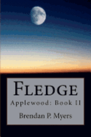 Fledge: Applewood: Book II 1