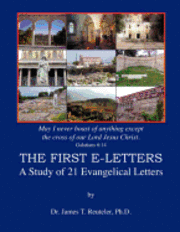 bokomslag The First E-Letters: A Study of 21 Evangelical Letters