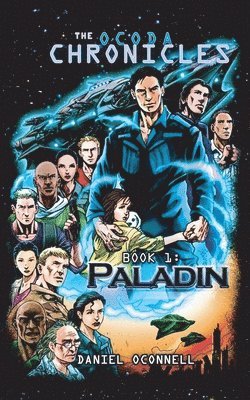 The Ocoda Chronicles Book 1 Paladin 1