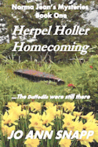 bokomslag Norma Jean's Mysteries Book One Herpel Holler Homecoming: ...The Daffodils were still there