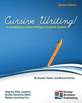 Cursive Writing!: Global Edition 1