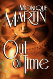 Out of Time: A Paranormal Romance 1