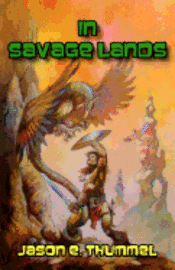 bokomslag In Savage Lands