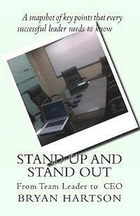 bokomslag Stand Up and Stand Out: From Team Leader to CEO