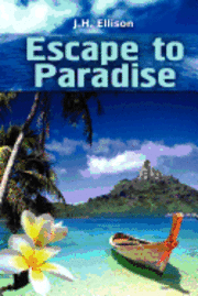 bokomslag Escape To Paradise