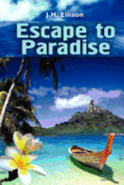 Escape To Paradise 1