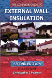 bokomslag The Complete Guide to External Wall Insulation