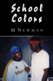 M. Newman - School Colors, Häftad