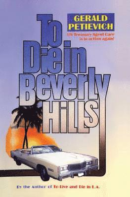 bokomslag To Die in Beverly Hills