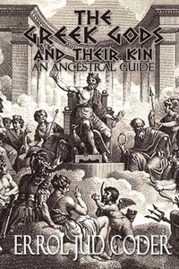 bokomslag The Greek Gods & their Kin