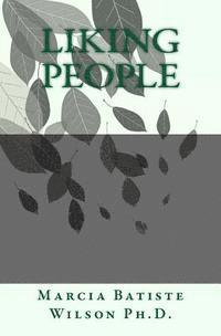 Marcia Batiste Smith Wilson - Liking People, Häftad