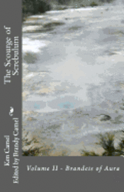 Ken Camel, Brandy Camel - The Scourge of Screbulum: Book of Aura, Häftad