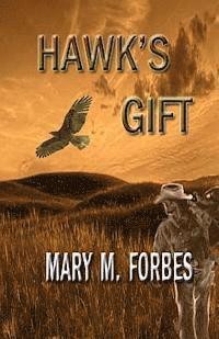 Hawk's Gift 1