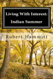 bokomslag Living With Interest: Indian Summer