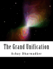 bokomslag The Grand Unification