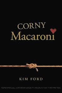 Corny Macaroni 1