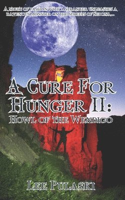 A Cure For Hunger II 1