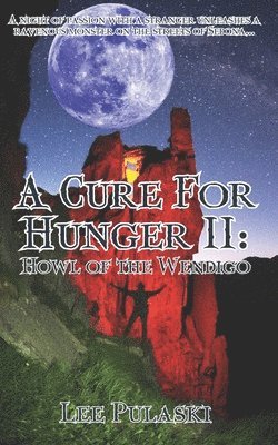 Lee Pulaski - Cure For Hunger II, Häftad