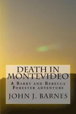 bokomslag Death in Montevideo: A Barry and Rebecca Forester adventure