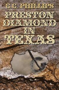 bokomslag Preston Diamond In Texas