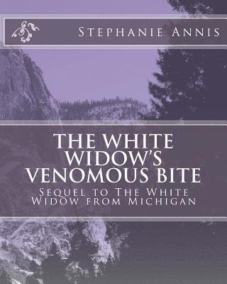 bokomslag The White Widow's Venomous Bit