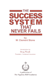 The Success System that Never Fails