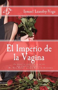 bokomslag El Imperio de la Vagina