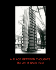 Sheila Reid - A Place Between Thoughts: The Art of Sheila Reid, Häftad