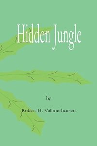 bokomslag Hidden Jungle