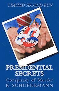 bokomslag Presidential Secrets