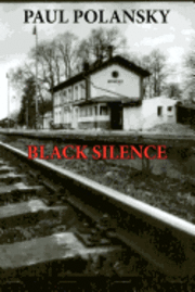 bokomslag Black Silence