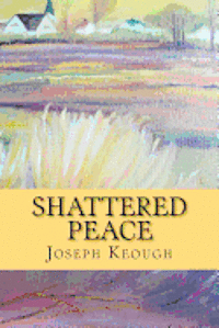 bokomslag Shattered Peace