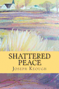 Shattered Peace 1