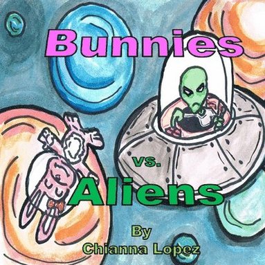 bokomslag Bunnies Vs. Aliens