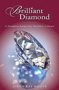 Jenna Rai Miller - Brilliant Diamond: A Triumphant Journey from Multiplicity to Oneness, Häftad