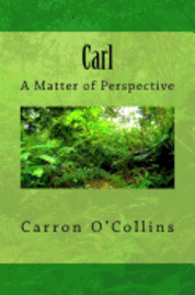 Carl: A Matter of Perspective 1