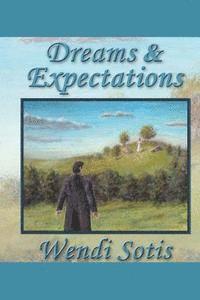 Dreams and Expectations 1