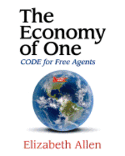Elizabeth Allen - The Economy of One (Large Print): CODE for Free Agents, Häftad