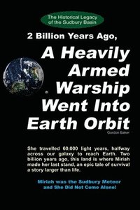 bokomslag 2 Billion Years Ago, A Heavily Armed Warship Went Into Earth Orbit
