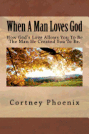 bokomslag When A Man Loves God