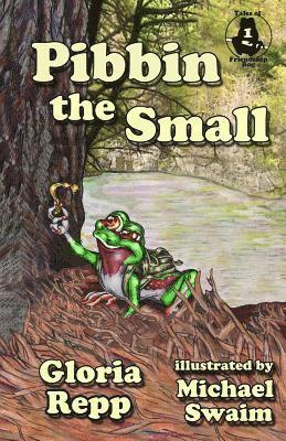 bokomslag Pibbin the Small: A Tale of Friendship Bog