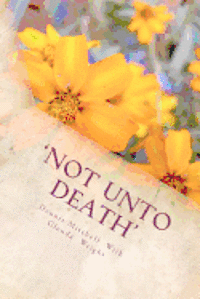 bokomslag 'Not Unto Death'